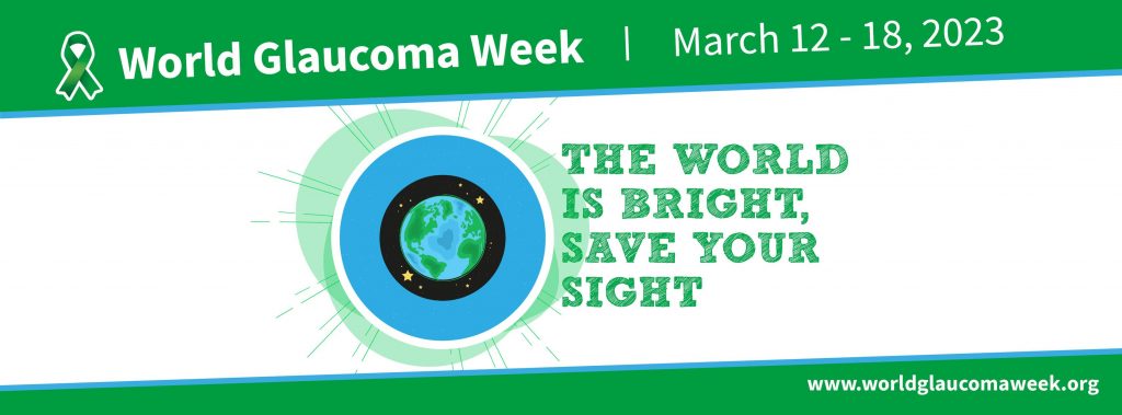 World Glaucoma Week 12-18 marta 2023.